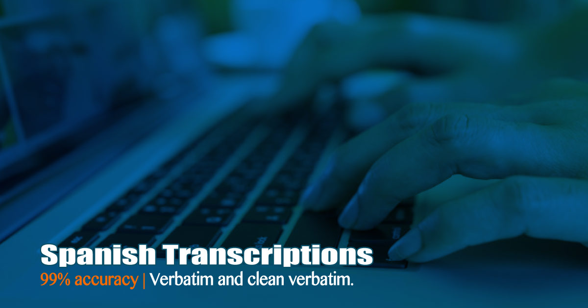 Spanish Transcriptions Services