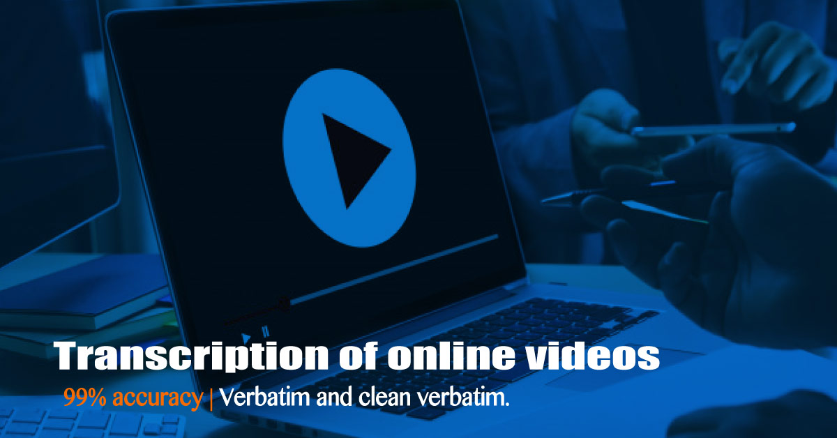 Transcription of online videos